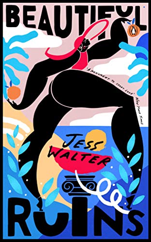 Beautiful Ruins: Jess Walter (Penguin Essentials, 113)