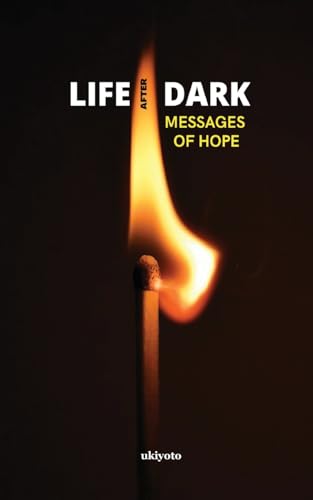 Life After Dark von Ukiyoto Publishing