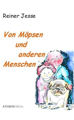 Von Möpsen und anderen Menschen
