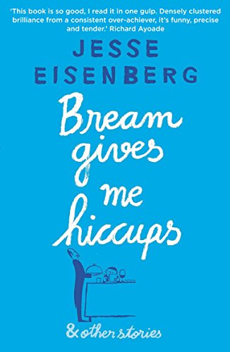 Bream Gives Me Hiccups: And Other Stories