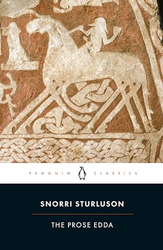 The Prose Edda: Tales from Norse Mythology (Penguin Classics)