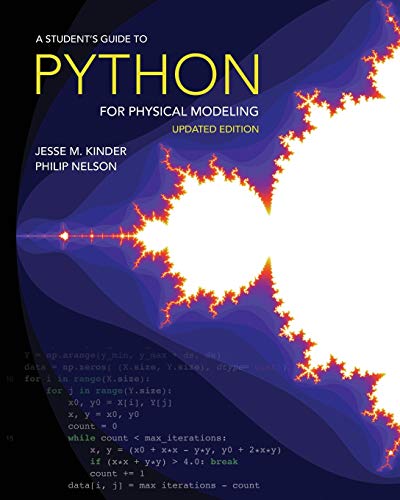 A Student's Guide to Python for Physical Modeling: Updated Edition von Princeton University Press