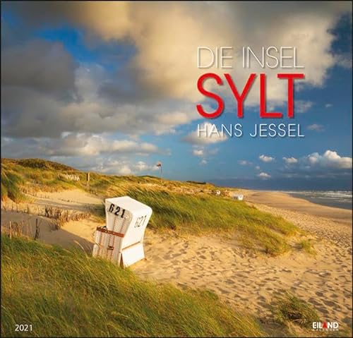 Die Insel Sylt Kalender 2021: Hans Jessel