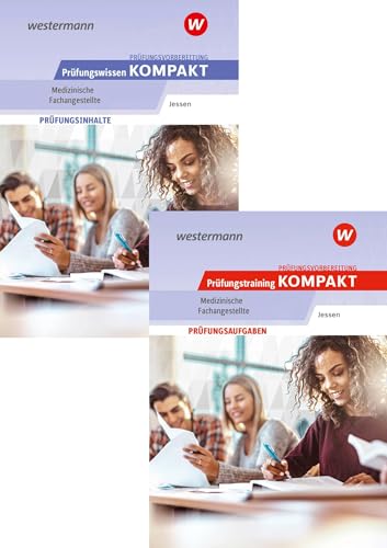 Prüfungsvorbereitung Prüfungswissen und Prüfungstraining KOMPAKT - Medizinische Fachangestellte: Paket (Prüfungswissen kompakt: Medizinische Fachangestellte) von Westermann Berufliche Bildung