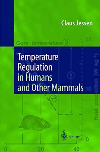 Temperature Regulation in Humans and Other Mammals von Springer