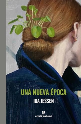 Una nueva época (El Pasaje de los Panoramas) von Errata Naturae Editores