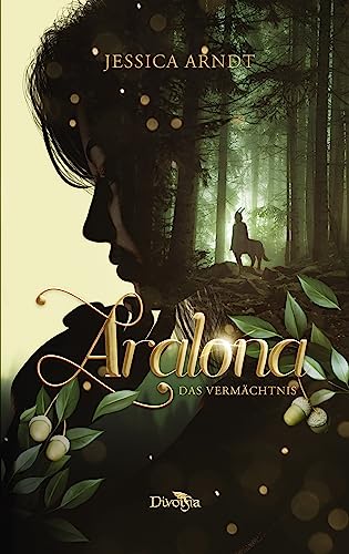 Aralona 1: Das Vermächtnis