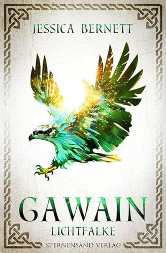 Gawain: Lichtfalke von Sternensand Verlag