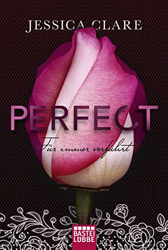 Perfect - Für immer verführt (Perfect Passion - Billionaire Boys Club)