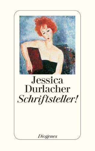 Schriftsteller!: Erzählung. Deutsche Erstausgabe (detebe)