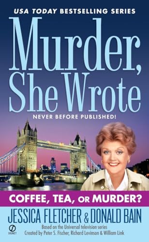 Murder, She Wrote: Coffee, Tea, or Murder?