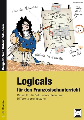 Logicals für den Französischunterricht: Rätsel für die 5.-8. Klasse in zwei Differenzierungsstufen von Persen Verlag i.d. AAP
