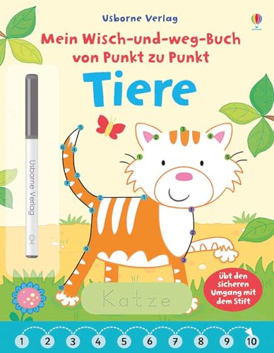 Mein Wisch-und-weg-Buch von Punkt zu Punkt: Tiere: Übt den sicheren Umgang mit dem Stift (Wisch-und-weg-Bücher von Punkt zu Punkt)