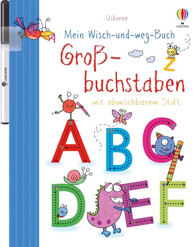 Mein Wisch-und-weg-Buch: Großbuchstaben: mit abwischbarem Stift (Meine Wisch-und-weg-Bücher) von Usborne
