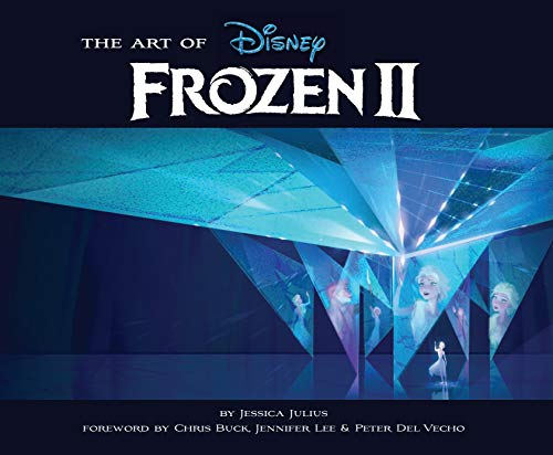 The Art of Frozen 2: (Disney Frozen Art book, Animated Movie book) von Chronicle Books