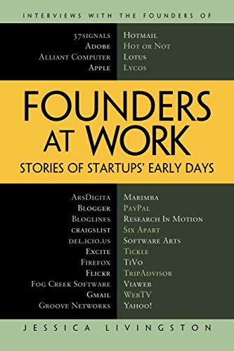 Founders at Work: Stories of Startups' Early Days