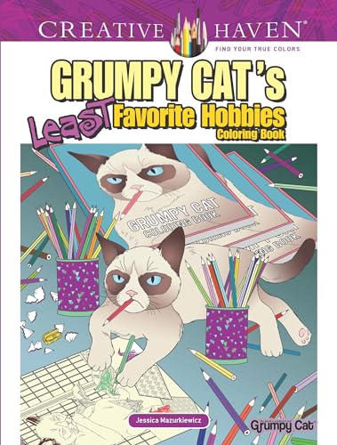 Creative Haven Grumpy Cat's Least Favorite Hobbies (Creative Haven Coloring Books) von Dover Publications