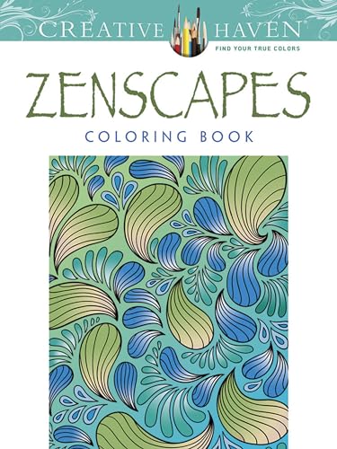 Zenscapes (Creative Haven Coloring Books) von Dover Publications