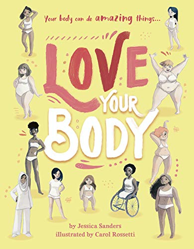 Love Your Body von Frances Lincoln Children's Books