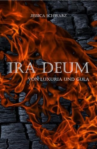 Ira deum: von Luxuria und Gula von NOVA MD