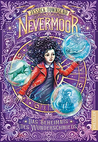 Nevermoor 2: Das Geheimnis des Wunderschmieds: Die packende Fortsetzung des New-York-Times-Bestsellers für Kinder ab 10 Jahren