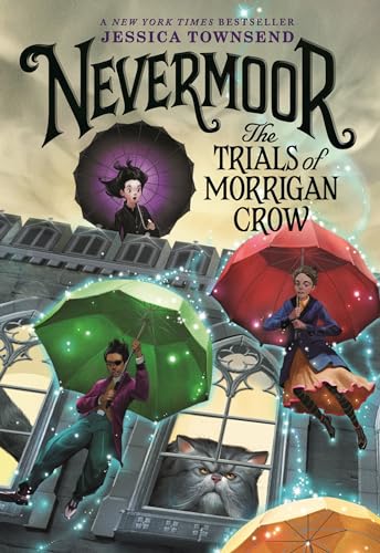 Nevermoor: The Trials of Morrigan Crow (Nevermoor, 1, Band 1) von LITTLE, BROWN