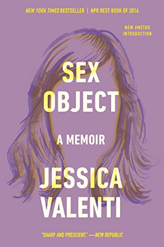 Sex Object: A Memoir