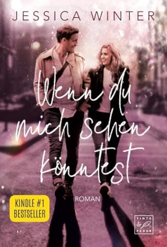 Wenn du mich sehen könntest: Roman