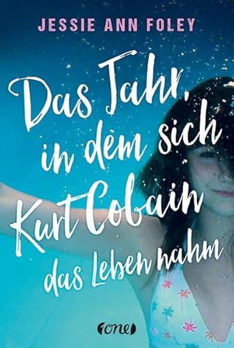 Das Jahr, in dem sich Kurt Cobain das Leben nahm