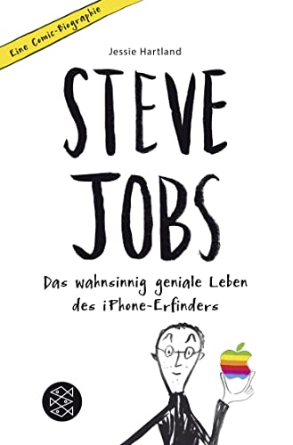 Steve Jobs – Das wahnsinnig geniale Leben des iPhone-Erfinders. Eine Comic-Biographie von FISCHER KJB