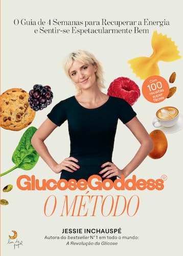O Método Glucose Goddess