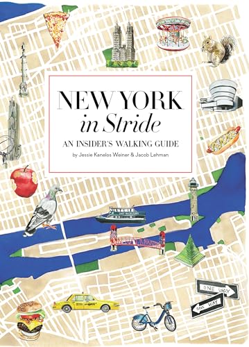 New York in Stride: An Insider's Walking Guide von Rizzoli