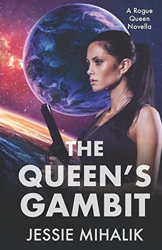 The Queen's Gambit: (Rogue Queen Book 1)