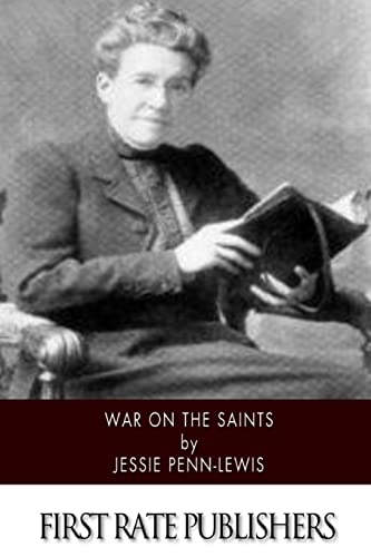 War on the Saints von Createspace Independent Publishing Platform