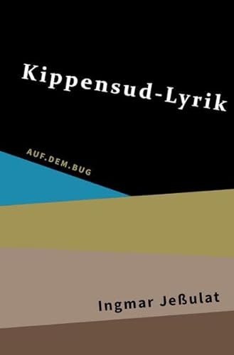 Kippensud-Lyrik: Gedichte