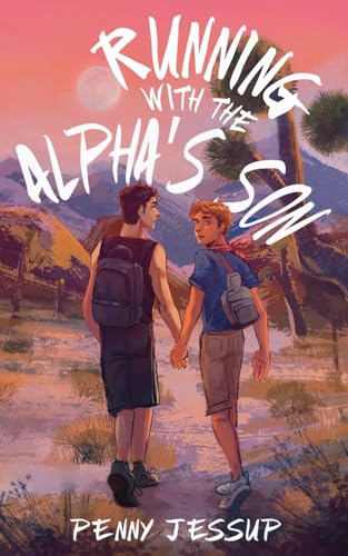 Running with the Alpha's Son von Tiny Ghost Press