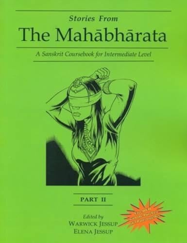 Stories from the Mahabharata: Part 2: A Sanskrit Coursebook for Intermediate Level, a Sanskrit Language Course von Motilal Banarsidass,