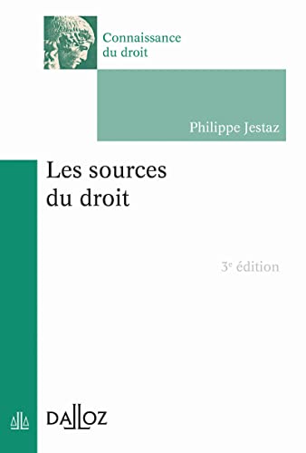 Les sources du droit 3ed von DALLOZ
