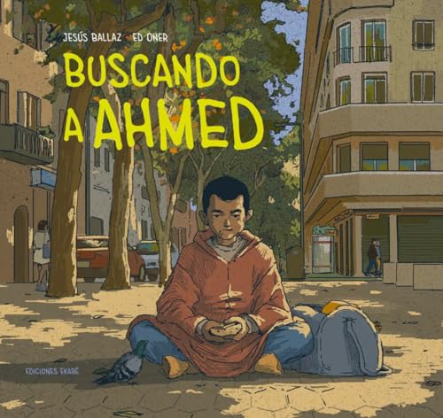 Buscando a Ahmed von Ediciones Ekaré