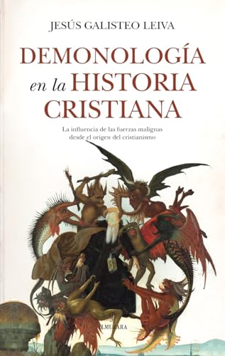 Demonología en la historia cristiana Demonología en la historia cristiana von Almuzara