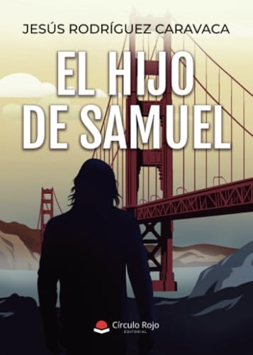El hijo de Samuel von Grupo Editorial Círculo Rojo SL
