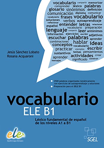 Vocabulario ELE B1: Léxico fundamental de español de los niveles A1 a B1 / Buch Vocabulario ELE B1: Léxico fundamental de español de los niveles A1 a B1 / Buch