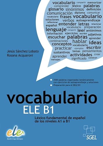 Vocabulario ELE B1: Léxico fundamental de español de los niveles A1 a B1 / Buch Vocabulario ELE B1: Léxico fundamental de español de los niveles A1 a B1 / Buch