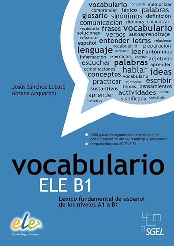 Vocabulario ELE B1: Léxico fundamental de español de los niveles A1 a B1 / Buch