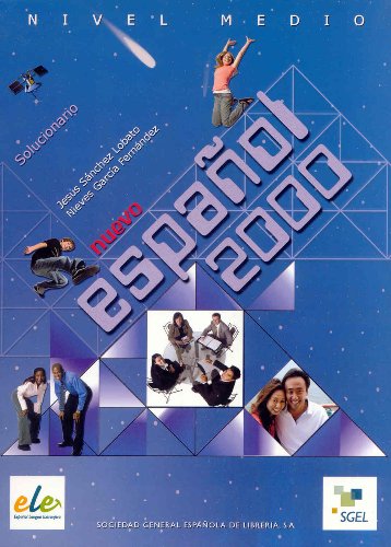 Nuevo Espanol 2000 Medio Solucionario von SGEL