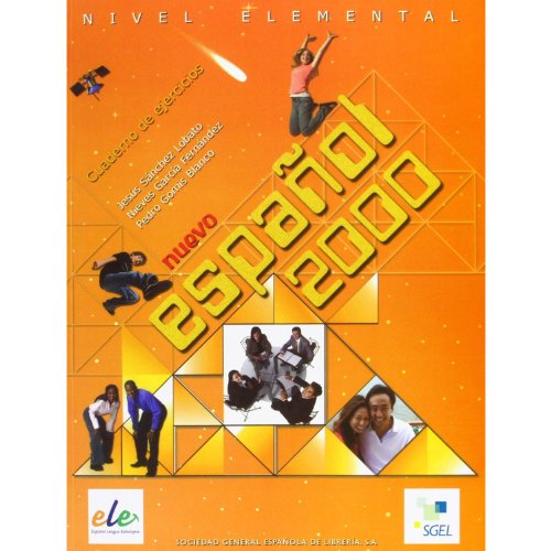 Nuevo Espanol 2000. Nivel elemental. Cuaderno de ejercicios / Nuevo Español 2000. Nivel elemental. Cuaderno de ejercicios von SGEL