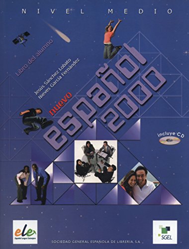 Nuevo Espanol 2000. Nivel medio. Libro del alumno (inkl. CD) / Nuevo Español 2000. Nivel medio. Libro del alumno (inkl. CD): Student's Book. Level 2