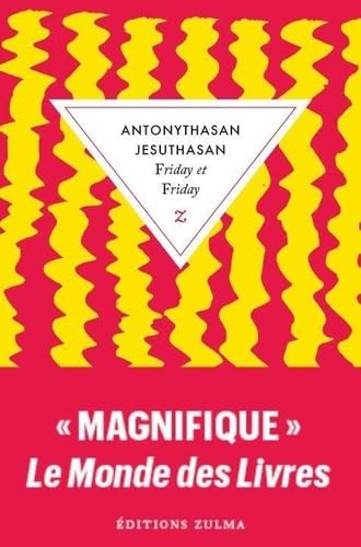 Friday et Friday von ZULMA