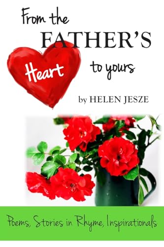 From the Father's Heart to Yours von New Generation Publishing