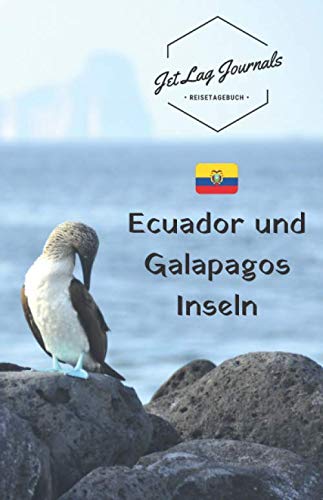 Reisetagebuch Ecuador und Galapagos Inseln: Erinnerungsbuch zum Ausfüllen | Urlaubstagebuch zum Selberschreiben | Reisejournal für den Ecuador Urlaub von Independently published